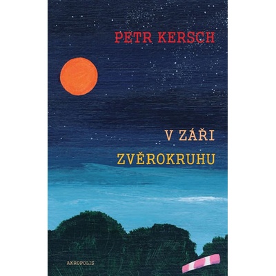 V záři zvěrokruhu - Petr Kersch