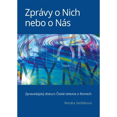 Zprávy o Nich nebo o Nás
