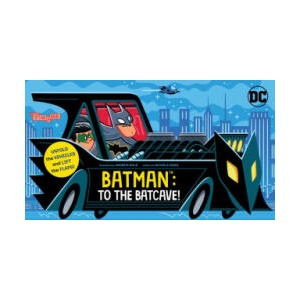 Batman: To the Batcave! (an Abrams Extend-A-Book) | Andrew Kolb (ISBN: 9781419769443)