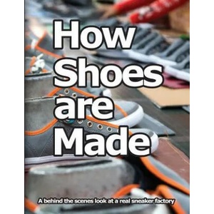 How Shoes are Made | Wade K Motawi (ISBN: 9780998707037)