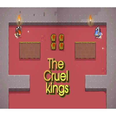 The Cruel kings