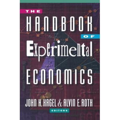 The Handbook of Experimental Economics - J. H. Kagel, A. E. Roth