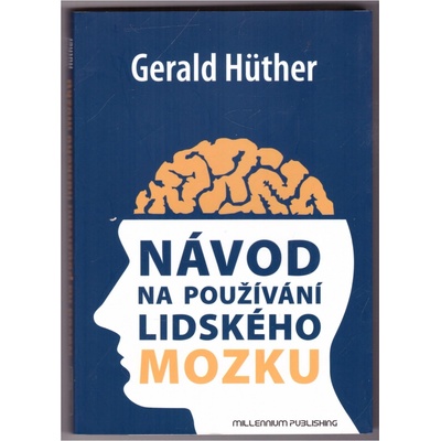 Návod na používání lidského mozku