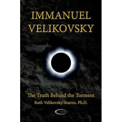 Immanuel Velikovsky - The Truth Behind The Torment | Ruth Velikovsky Sharon