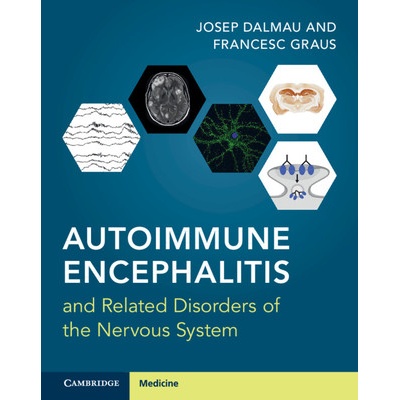 Autoimmune Encephalitis and Related Disorders of the Nervous System Dalmau Josep