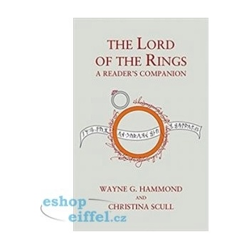The Lord of the Rings: A Reader\'s Companion - Wayne G. Hammond, Christina Scull