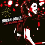 Universal Jones Norah: 'Til We Meet Again - 2Vinyl (LP) (039628)