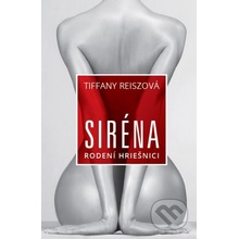 Siréna - Tiffany Reisz