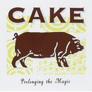 Prolonging the Magic - The Cake CD