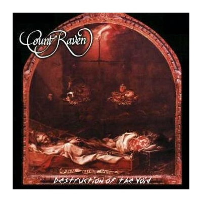 COUNT RAVEN - DESTRUCTION OF THE VOID OR LP