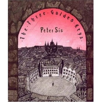 The Three Golden Keys - Petr Sís
