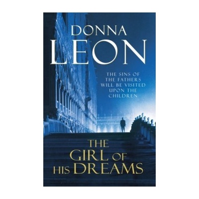 The Girl of His Dreams - Donna Leon