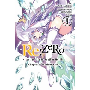 re: Zero Starting Life in Another World, Chapter 3: Truth of Zero, Vol. 9 (ISBN: 9781975358785)