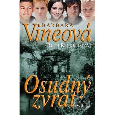 Osudný zvrat - Barbara Vineová