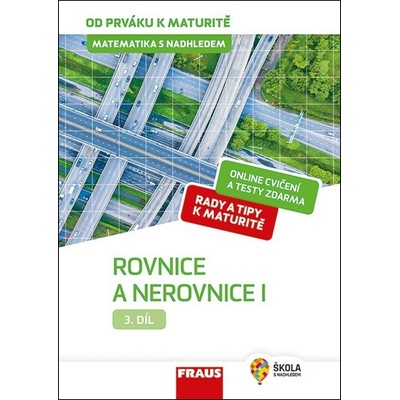 Matematika s nadhledem od prváku k matur - Jaroslav Zhouf