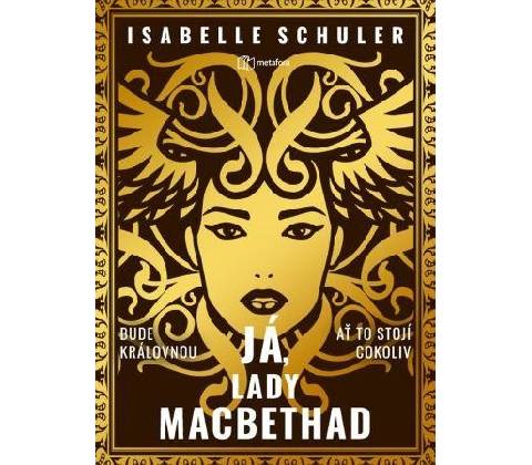 Já, lady MacBethad