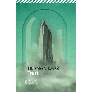 Trust | Hernan Diaz (2025)