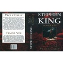 Vlci z Cally - Temná věž V. - Stephen King