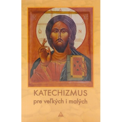 Katechizmus pre veľkých a malých 7. vydanie