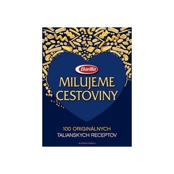 Milujeme cestoviny