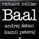 Müller Richard: Baal CD