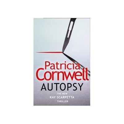 Autopsy - Patricia Cornwell, HarperCollins Publishers