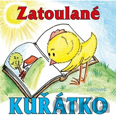 Zatoulané kuřátko