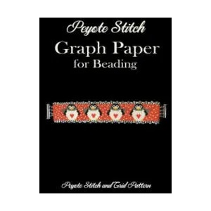 Peyote Stitch Graph Paper for Beading - Peyote Stitch and Grid Pattern: 8.5 x 11 Beading Grid Paper for Beading Patterns/Seed Beading/Delica Beading G | A. T. X. Publishing (ISBN: 9781798767047)
