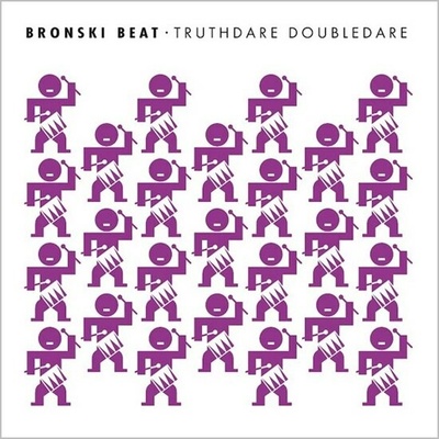 Bronski Beat - Truthdare Doubledare CD