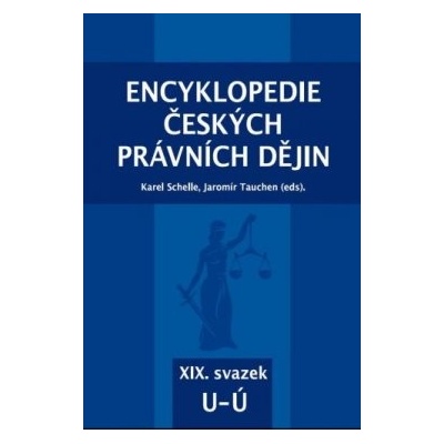 Encyklopedie českých právních dějin - XIX. svazek