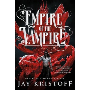 Empire of the Vampire US (ISBN: 9781250245281)