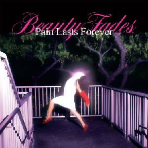 Blush - Beauty Fades, Pain Lasts Forever (Limited Edition) (Neon Pink Coloured) (LP) (0827175038719)