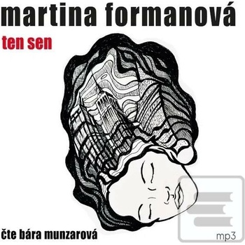 Ten sen - Martina Formanová