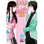 Seven seas pr Crossplay Love: Otaku X Punk Vol. 6 | Toru