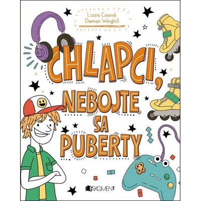 Chlapci, nebojte sa puberty Lizzie Cox, Damien Weighill