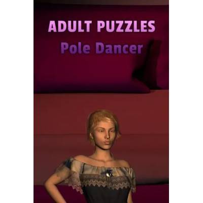 Игра Adult Puzzles - Pole Dancer за PC Steam, Електронна доставка