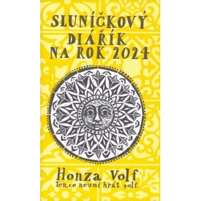 Sluníčkový diářík na rok Honza Volf 2024