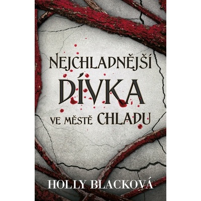 Nejchladnější dívka ve Městě chladu