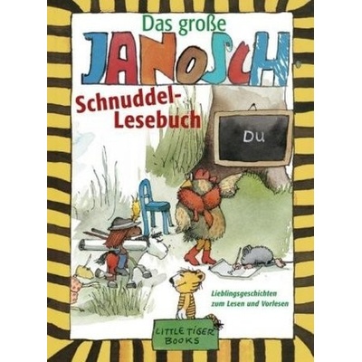 Das große Janosch-Schnuddel-Lesebuch