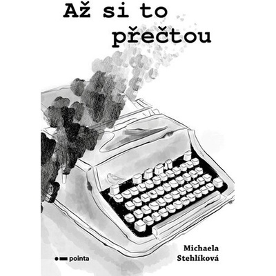 Až si to přečtou - Michaela Stehlíková