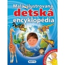 Knihy Malá ilustrovaná detská encyklopédia - Jakubičková