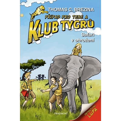 Klub Tygrů – Safari v ohrožení
