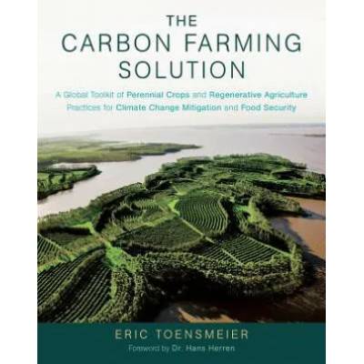Carbon Farming Solution | Eric Toensmeier