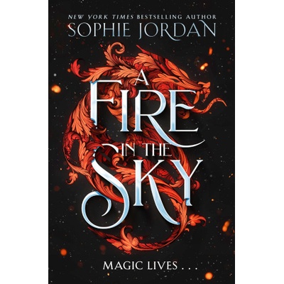 Fire in the Sky | Sophie Jordan