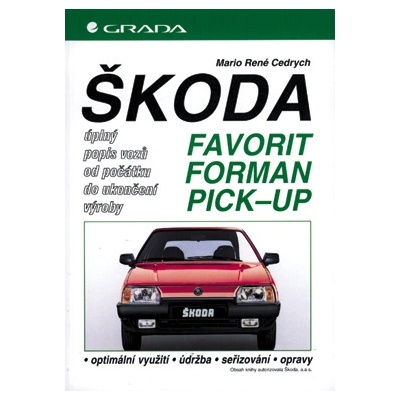 Škoda Favorit, Forman, Pick-up 2., upravené vydání - Mario René Cedrych