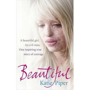 Beautiful | Katie Piper (2011)