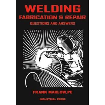 Image 1 of Welding Fabrication and Repair | Frank M. Marlow
