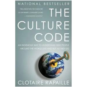 Culture Code | Clotaire Rapaille (ISBN: 9780767920575)