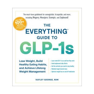 The Everything Guide to Glp-1s (ISBN: 9781507223833)