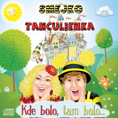 Smejko a Tanculienka - Kde bolo, tam bolo